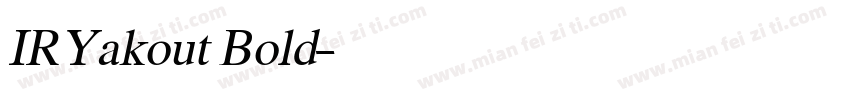 IRYakout Bold字体转换